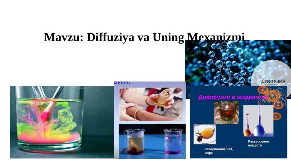 Diffuziya va Uning Mexanizmi