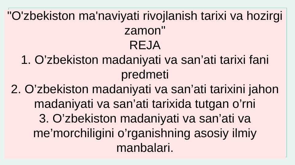 O'zbekiston ma'naviyati rivojlanish tarixi va hozirgi zamon