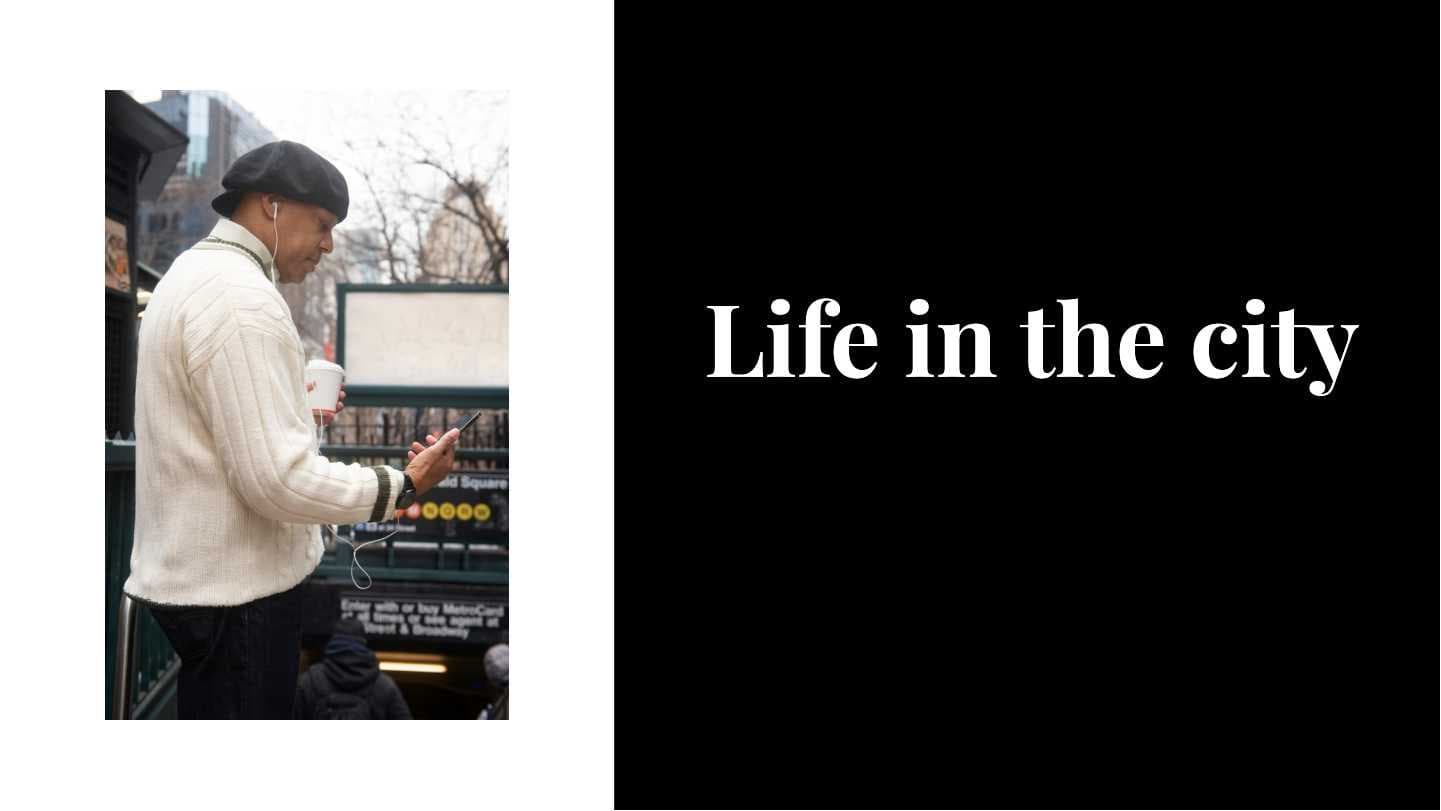 Life in the city