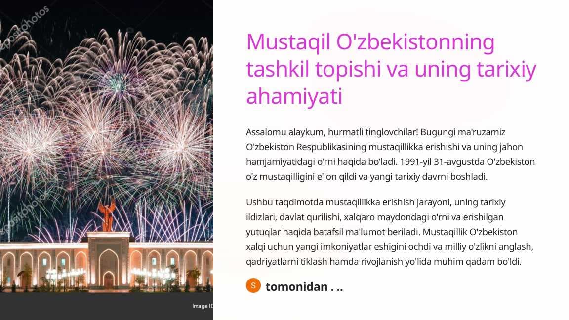 Mustaqil O'zbekistonning tashkil topishi va uning tarixiy ahamiyati