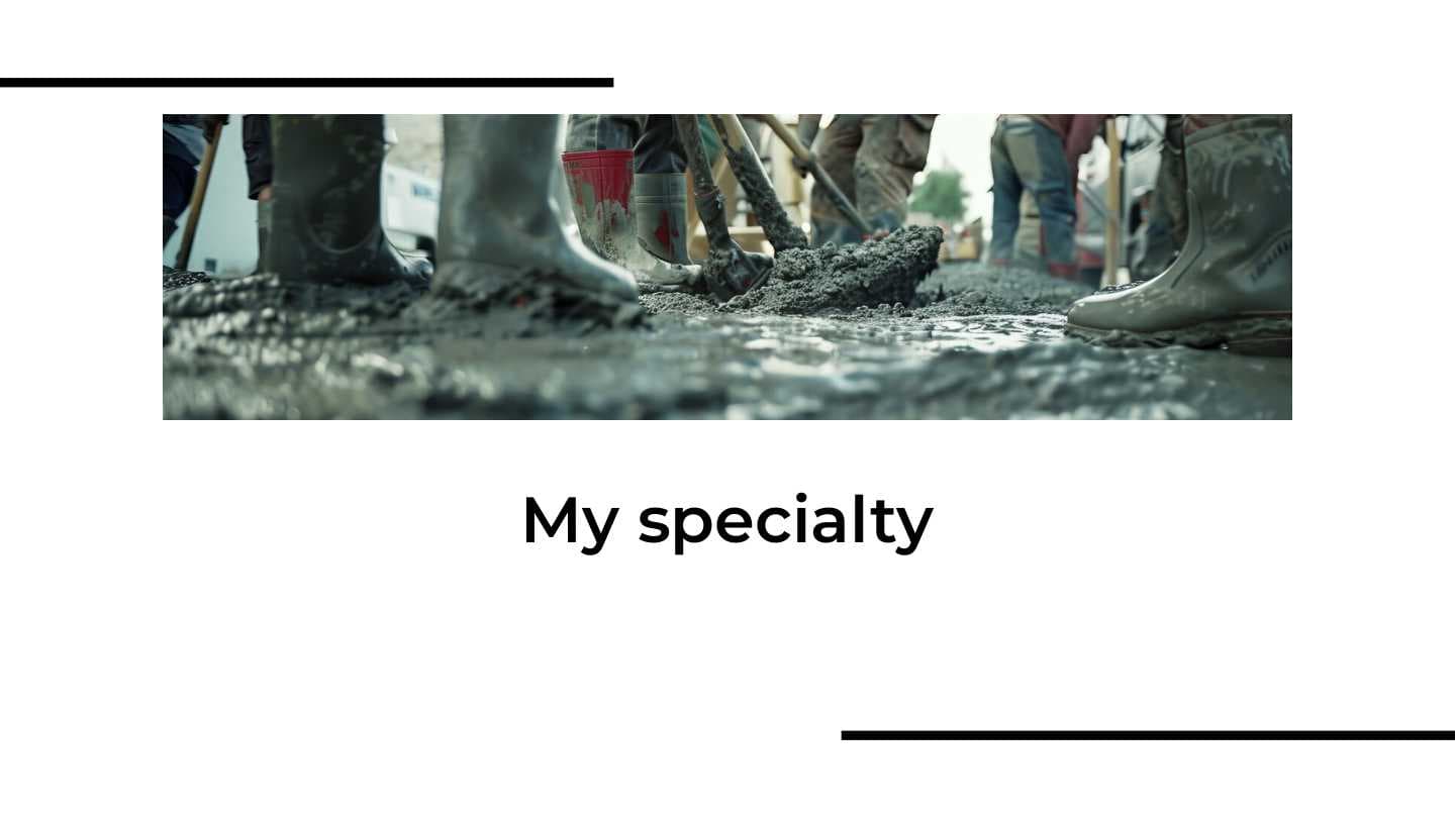 My specialty is Builder