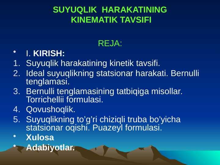 SUYUQLIK  HARAKATINING KINEMATIK TAVSIFI
