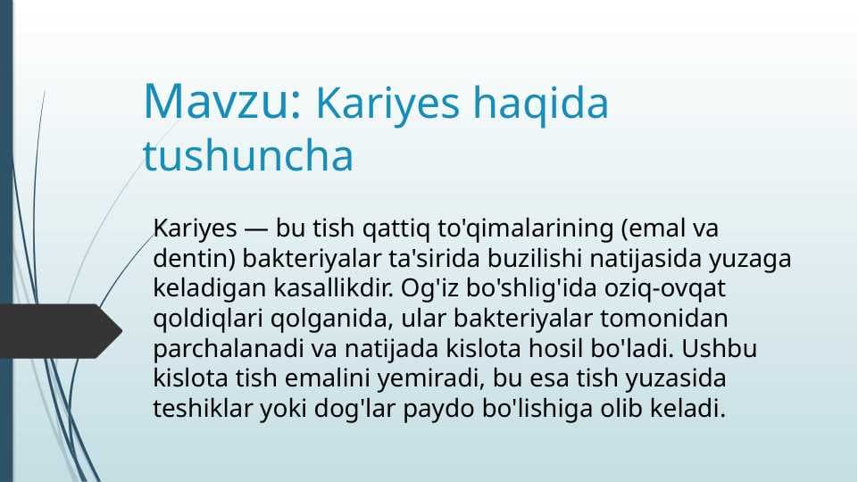 Kariyes haqida tushuncha