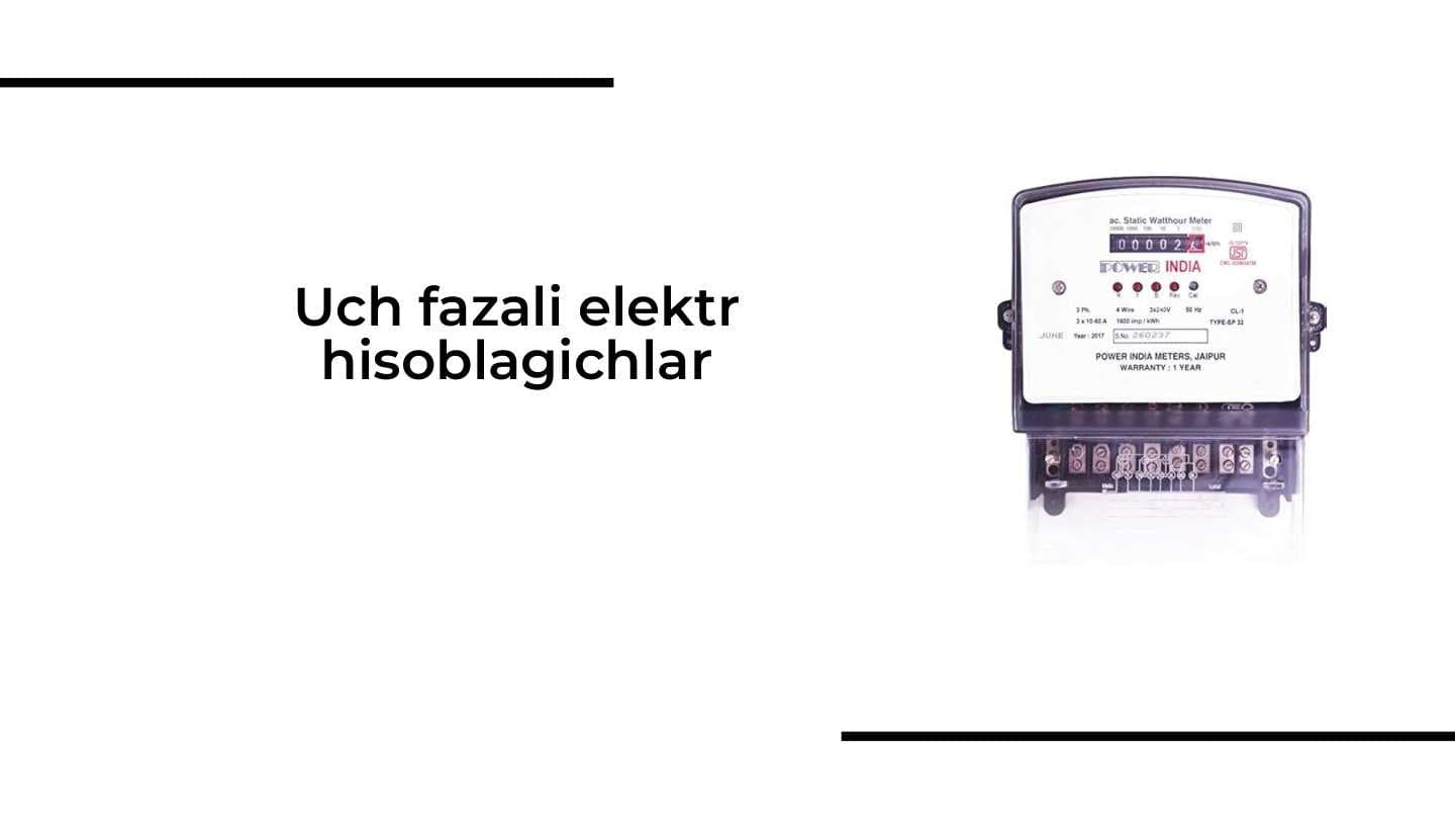 Uch fazali elektr hisoblagichlar
