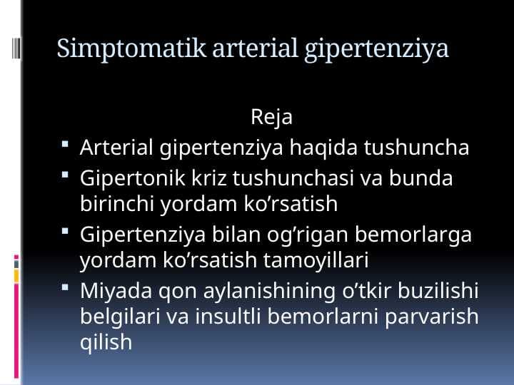 Simptomatik arterial gipertenziya