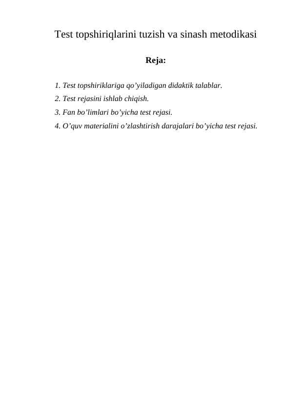 Test topshiriqlarini tuzish va sinash metodikasi