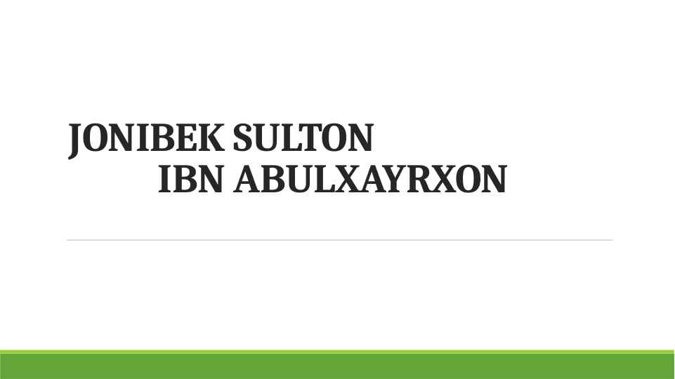 JONIBEK SULTON IBN ABULXAYRXON