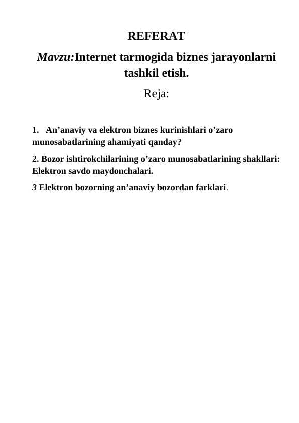 Internet tarmogida biznes jarayonlarni tashkil etish.