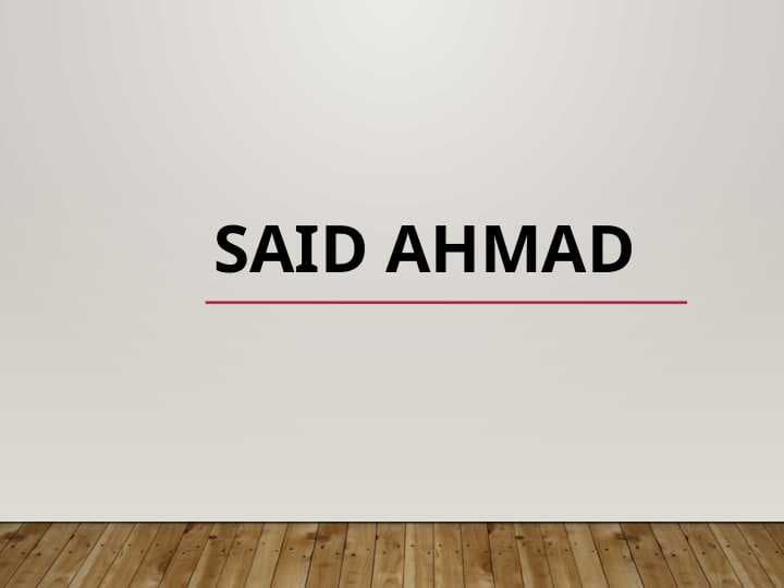 said ahmad