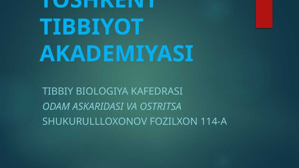 Odam askaridasi va ostritsa