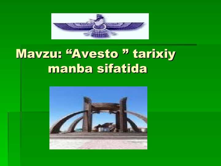 “Avesto ” tarixiy  manba sifatida