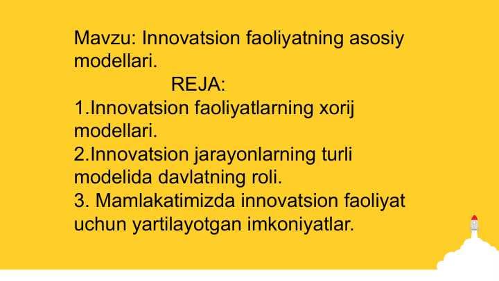 Mavzu: Innovatsion faoliyatning asosiy modellari.
