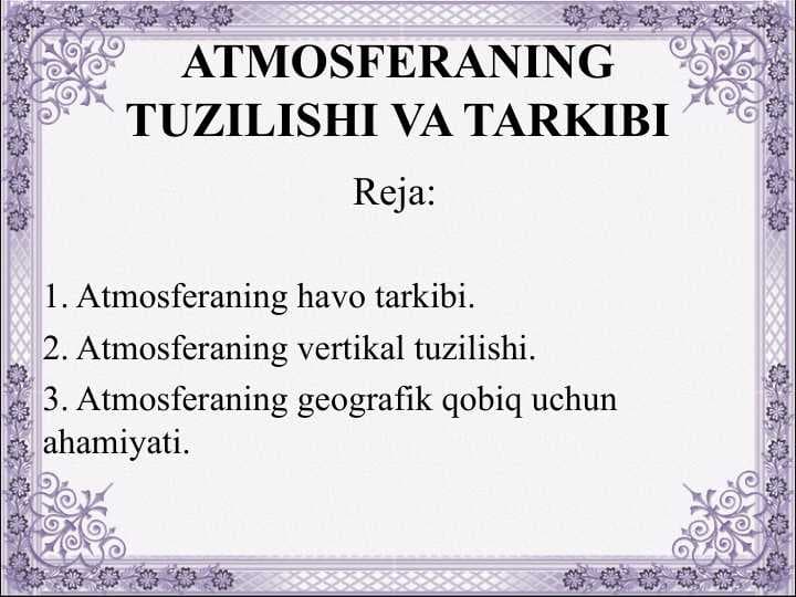 Atmosferaning tuzilishi va tarkibi