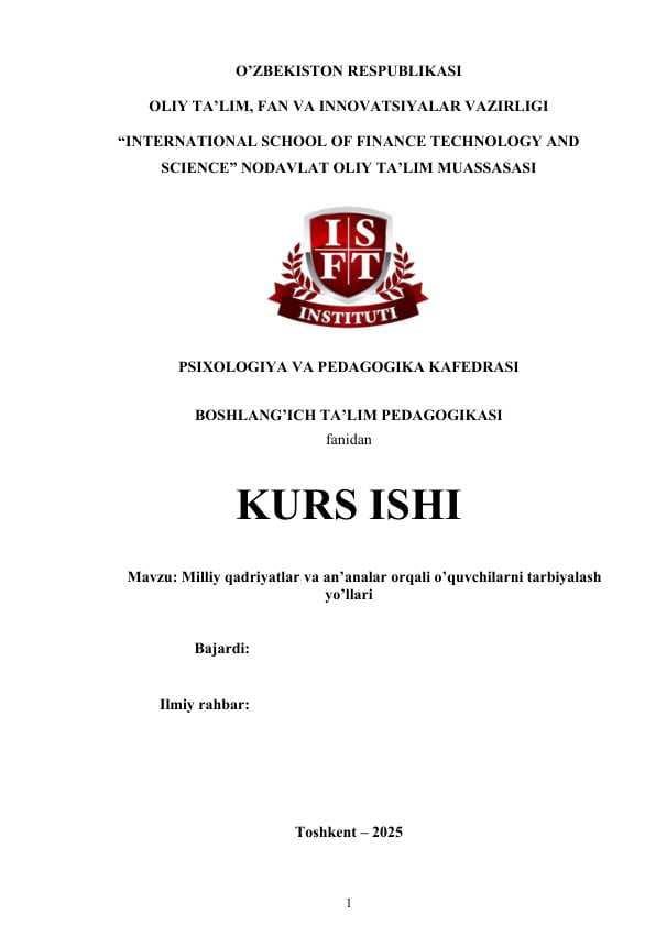 Milliy qadriyatlar va an’analar orqali o’quvchilarni tarbiyalash yo’llari