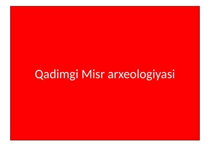 Qadimgi Misr arxeologiyasi