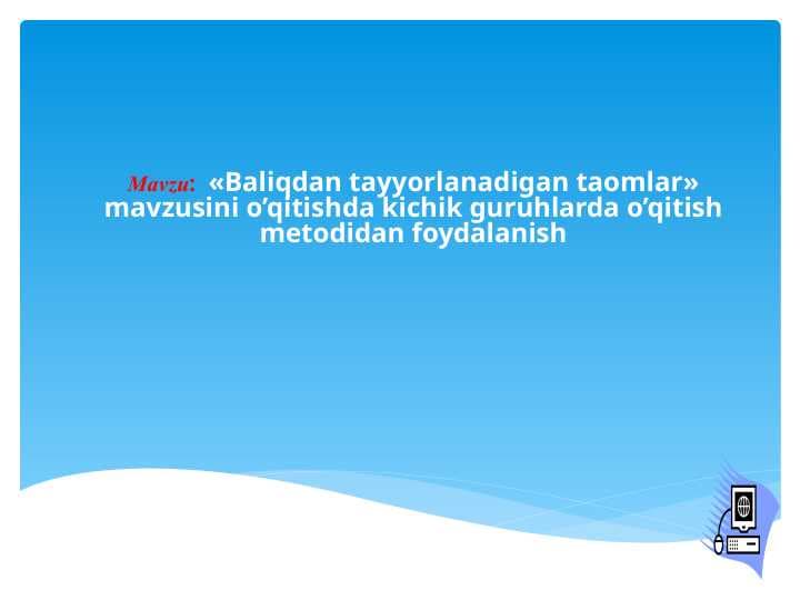 Baliqdan tayyorlanadigan taomlar»