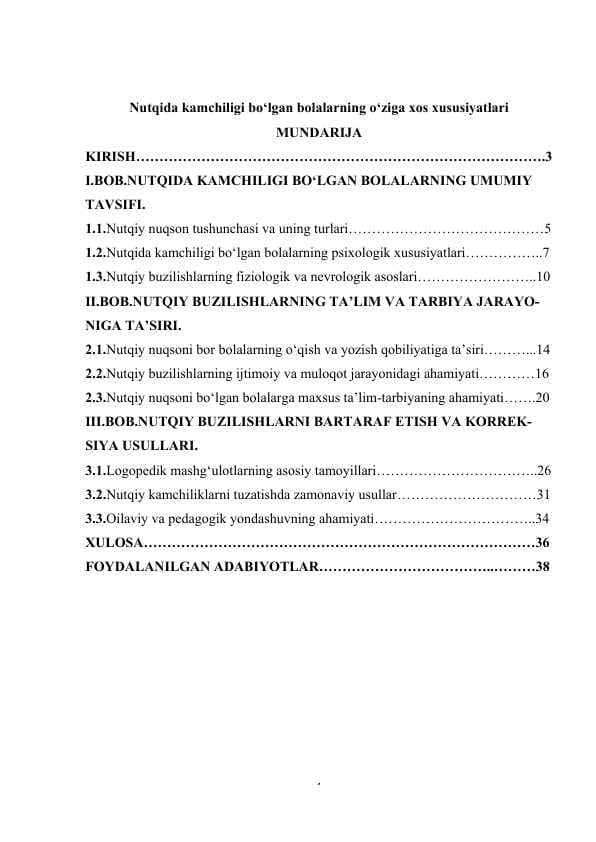 Nutqida kamchiligi bo‘lgan bolalarning o‘ziga xos xususiyatlari