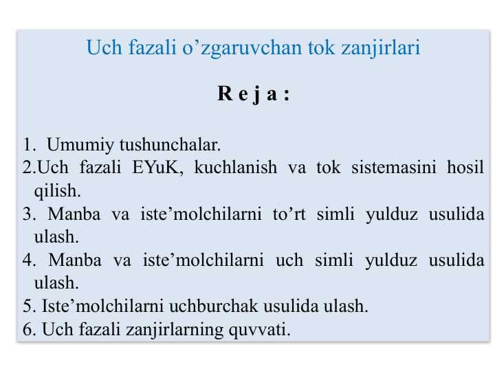 Uch fazali o’zgaruvchan tok zanjirlari