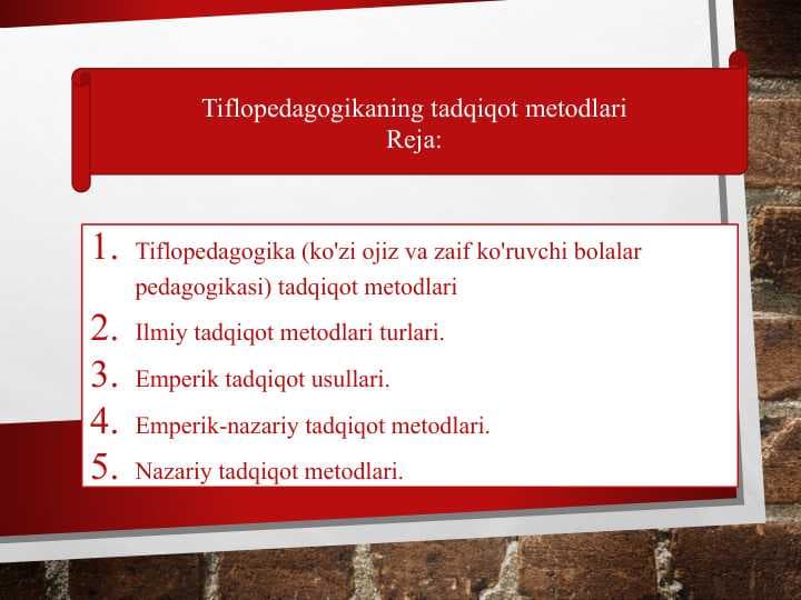 Tiflopedagogikaning tadqiqot metodlari