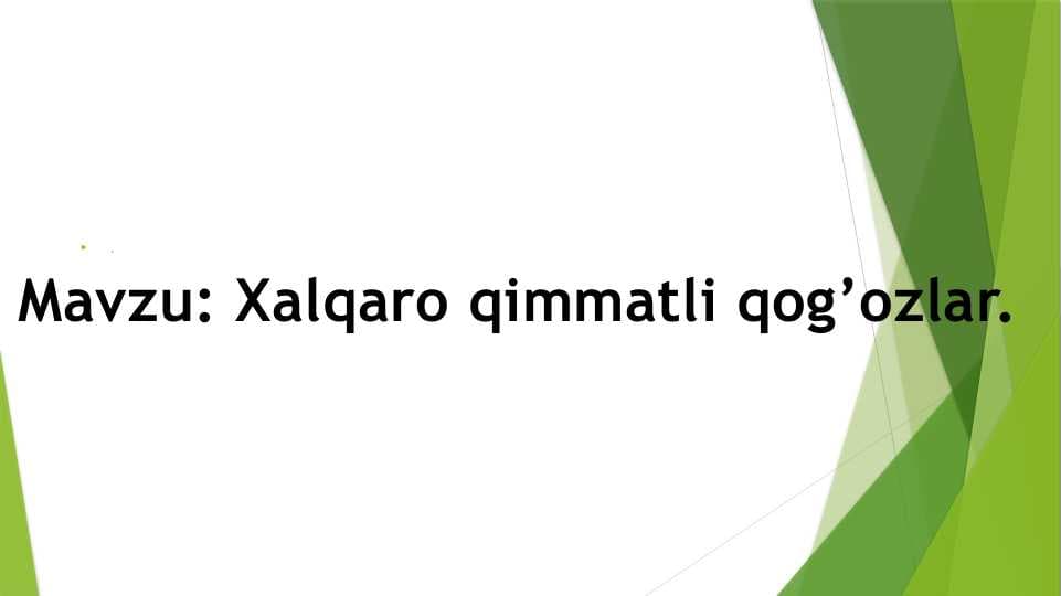 Xalqaro qimmatli qog’ozlar