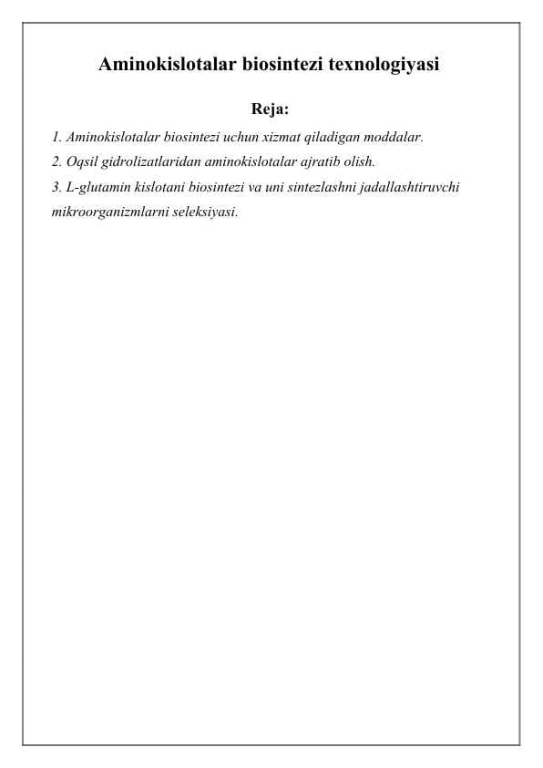 Aminokislotalar biosintezi texnologiyasi