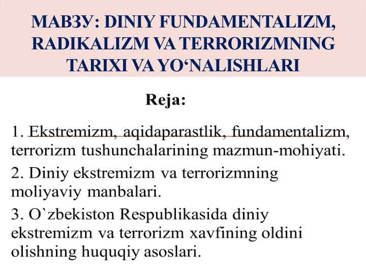 Diniy fundamentalizm, radikalizm va terrorizmning tarixi va yo‘nalishlari
