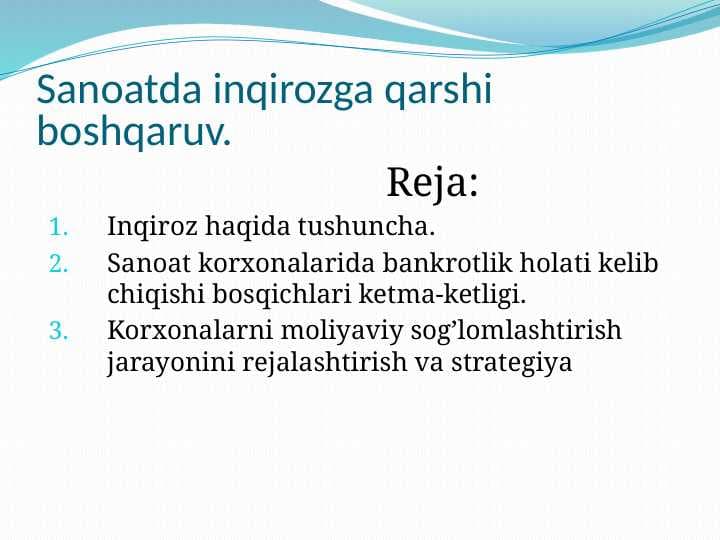 Sanoatda inqirozga qarshi boshqaruv.