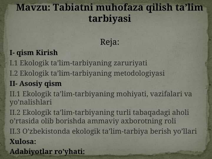 Tabiatni muhofaza qilish ta’lim tarbiyasi