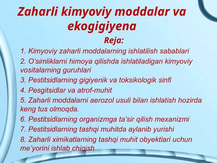 Zaharli kimyoviy moddalar va ekogigiyena