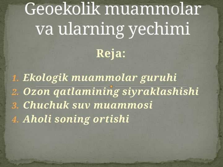 Geoekolik muammolar va ularning yechimi
