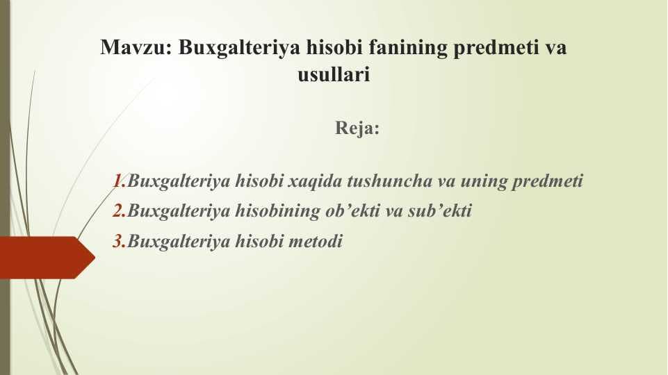 Buxgаlteriya hisobi fаnining predmeti va usullаri