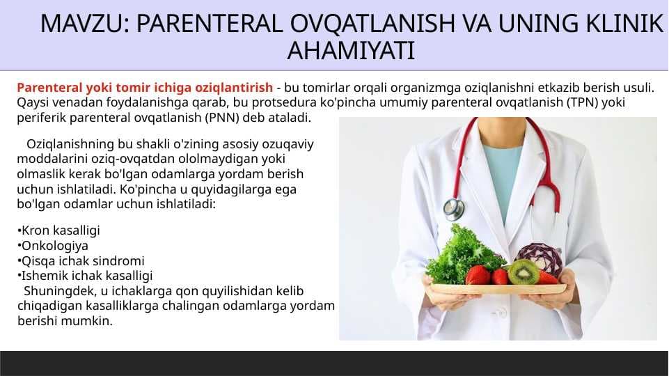 PARENTERAL OVQATLANISH VA UNING KLINIK AHAMIYATI