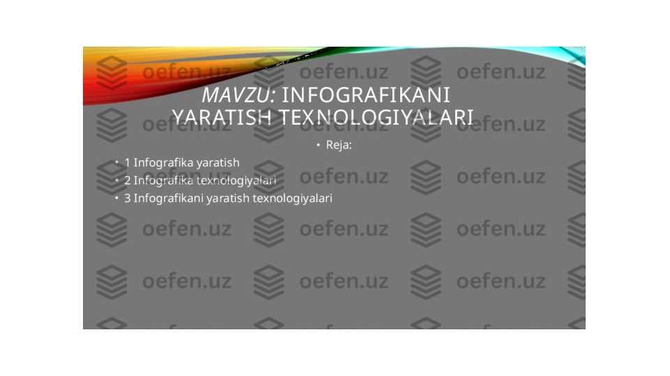 Infografikani yaratish texnologiyalari