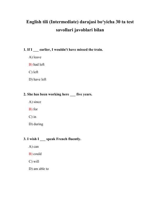 English tili (Intermediate) darajasi boʻyicha 30 ta test savollari javoblari bilan