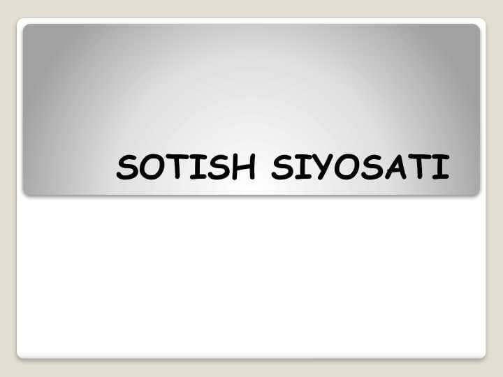 SOTISH SIYOSATI