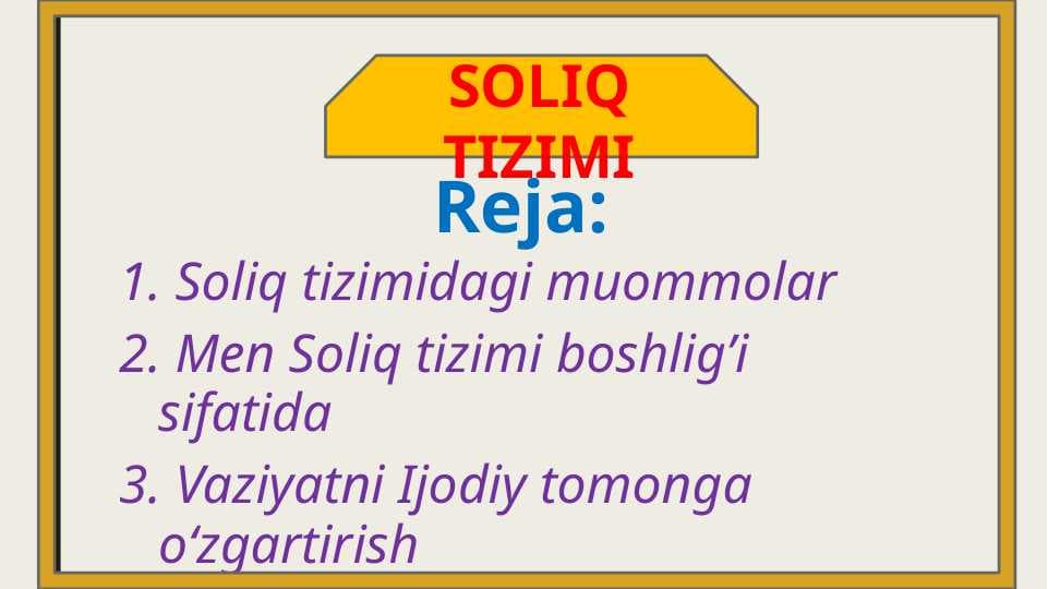 SOLIQ  TIZIMI