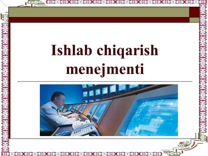 Ishlab chiqarish menejmenti