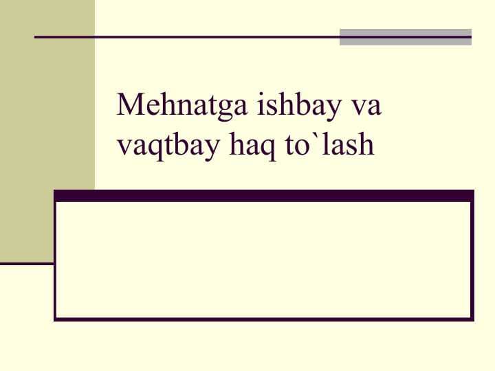 Mehnatga haq to’lashning shakllari va tizimlari hamda ularni hujjatlashtirish