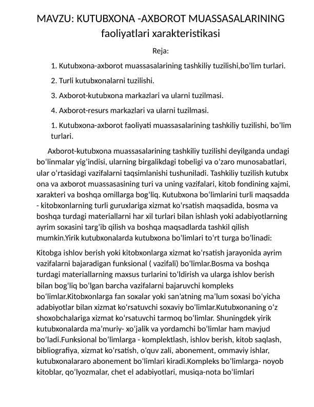 KUTUBXONA -AXBOROT MUASSASALARINING  faoliyatlari xarakteristikasi