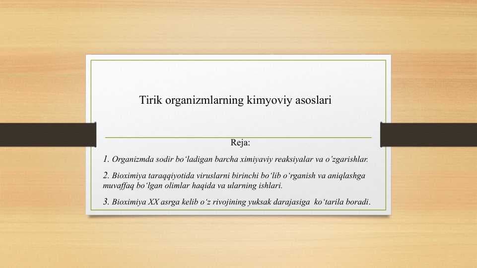 Tirik organizmlarning kimyoviy asoslari