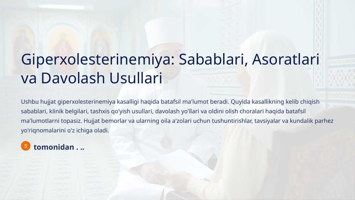 Giperxolesterinemiya Sabablari, Asoratlari va Davolash Usullari