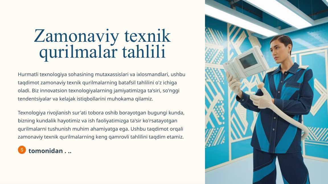 Zamonaviy Texnik Qurilmalar tahlili