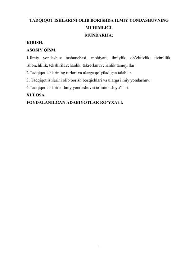 Tadqiqot ishlarini olib borishda ilmiy yondashuvning muhimligi