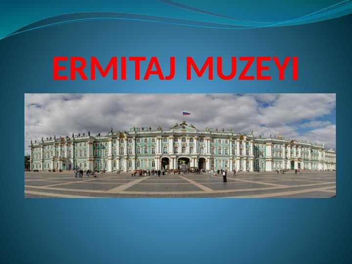 ERMITAJ MUZEYI
