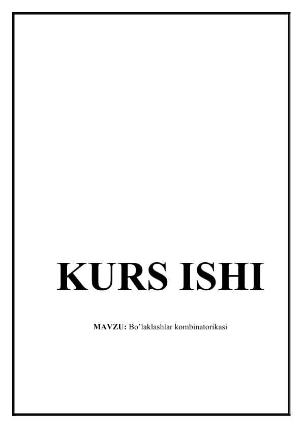Bo’laklashlar kombinatorikasi