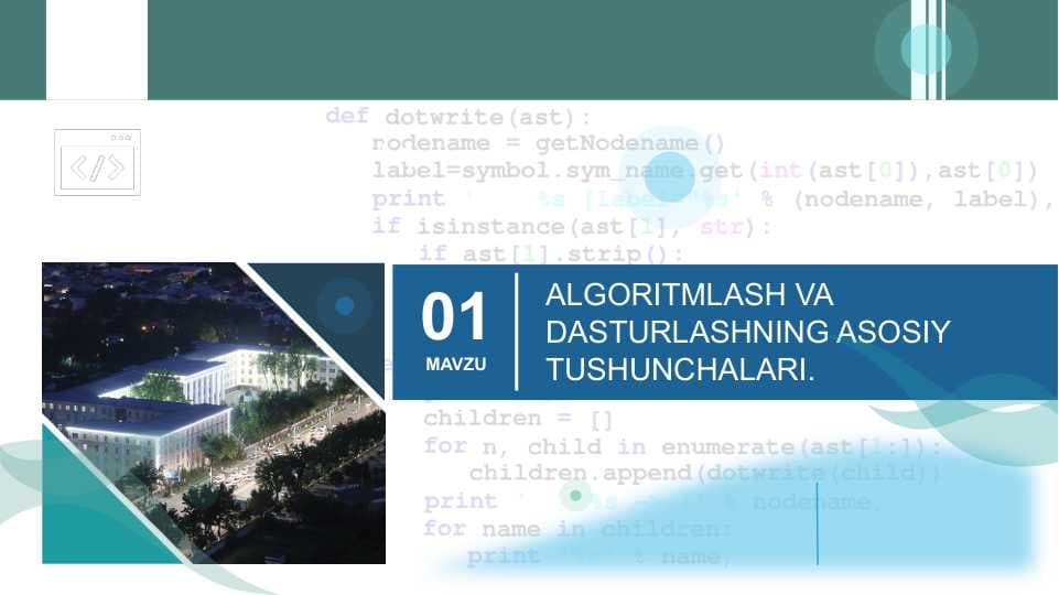 ALGORITMLASH VA DASTURLASHNING ASOSIY TUSHUNCHALARI.pptx