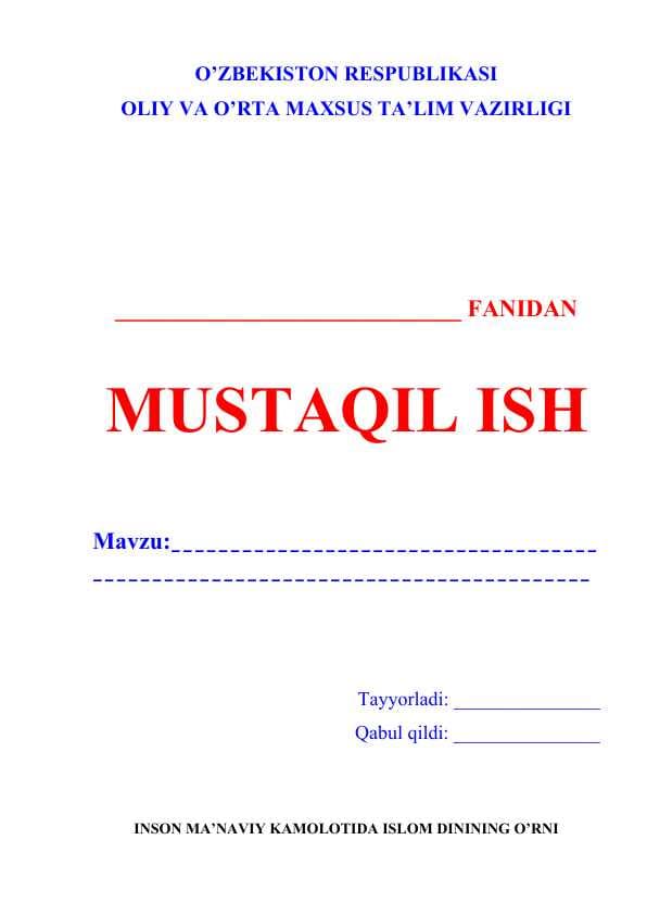 INSON MA’NAVIY KAMOLOTIDA ISLOM DININING O’RNI