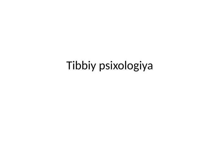 Tibbiy psixologiya maqsad va vazifalari