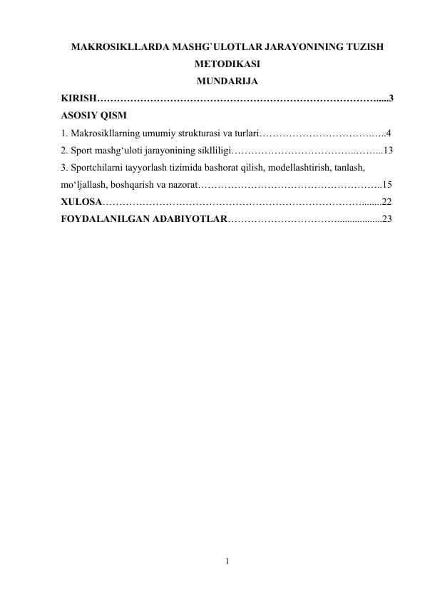 MAKROSIKLLARDA MASHG`ULOTLAR JARAYONINING TUZISH METODIKASI