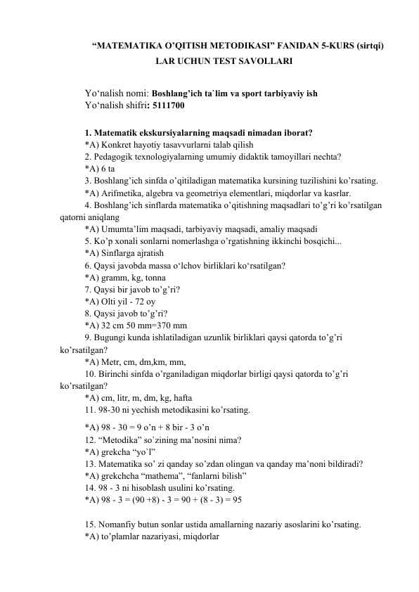 Matematika o'qitish metodikasidan 197 ta test savollari javoblari
